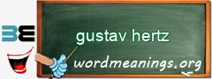 WordMeaning blackboard for gustav hertz